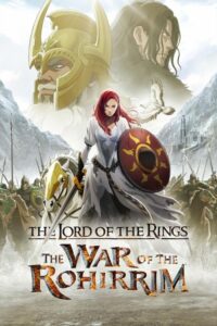 The Lord of the Rings: The War of the Rohirrim – Film Review