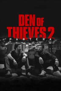 Den of Thieves 2: Pantera – Film Review