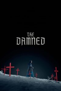 The Damned – Film Review