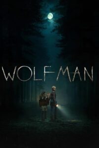 Wolf Man – Film Review