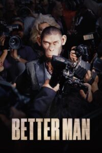 Better Man – Film Review