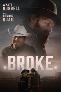 Broke – Film Review