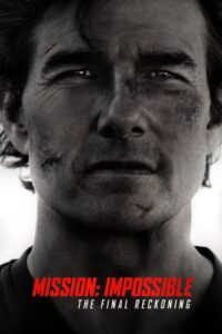 Mission: Impossible – The Final Reckoning – Film Review